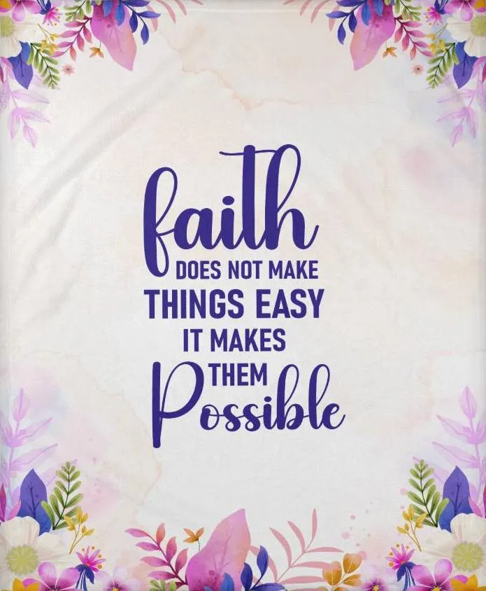 Faith Makes Things Possible Blanket